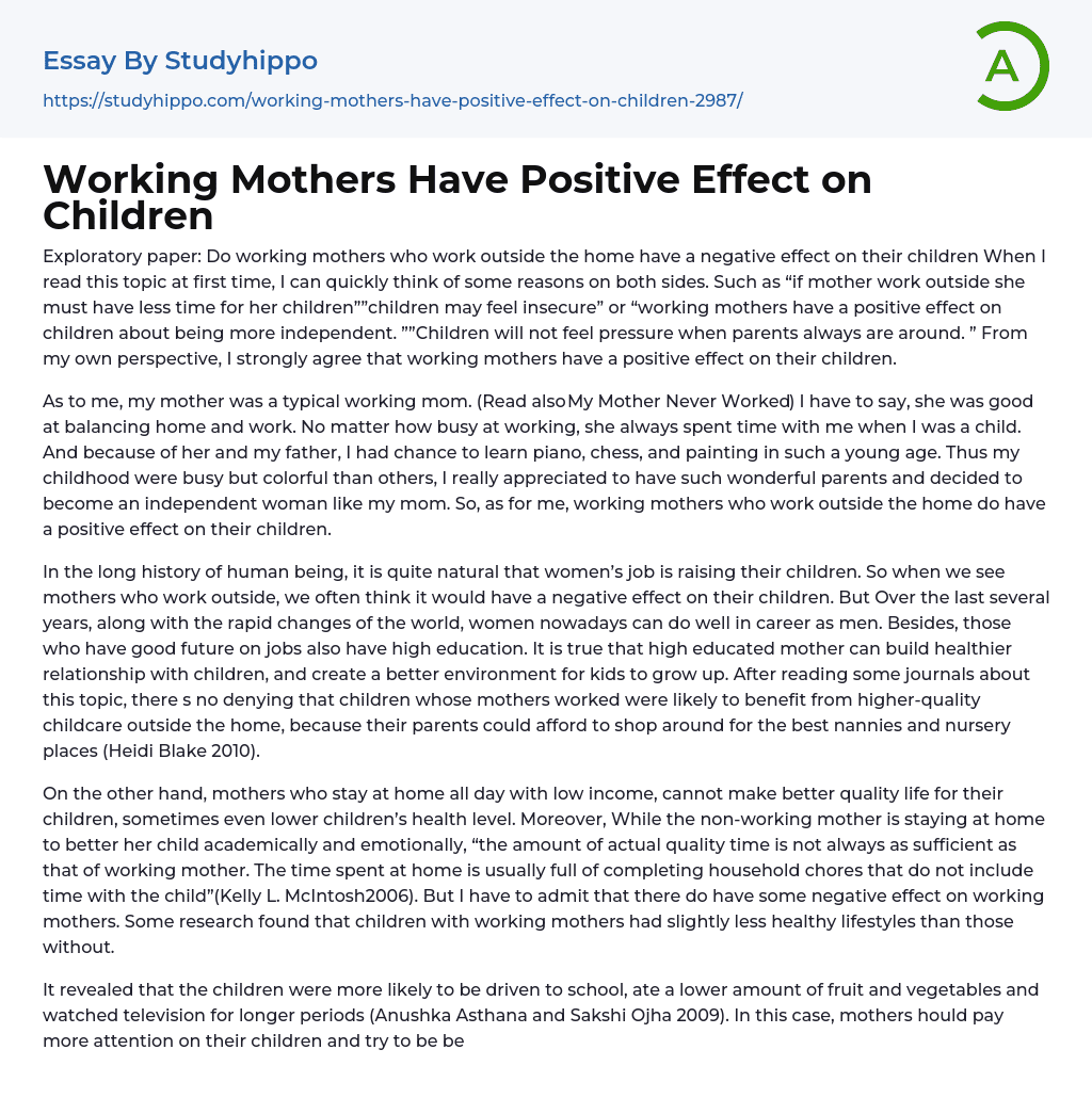 Working Mothers Have Positive Effect on Children Essay Example