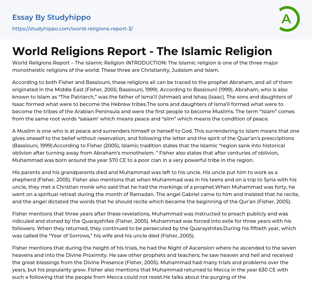 World Religions Report – The Islamic Religion Essay Example