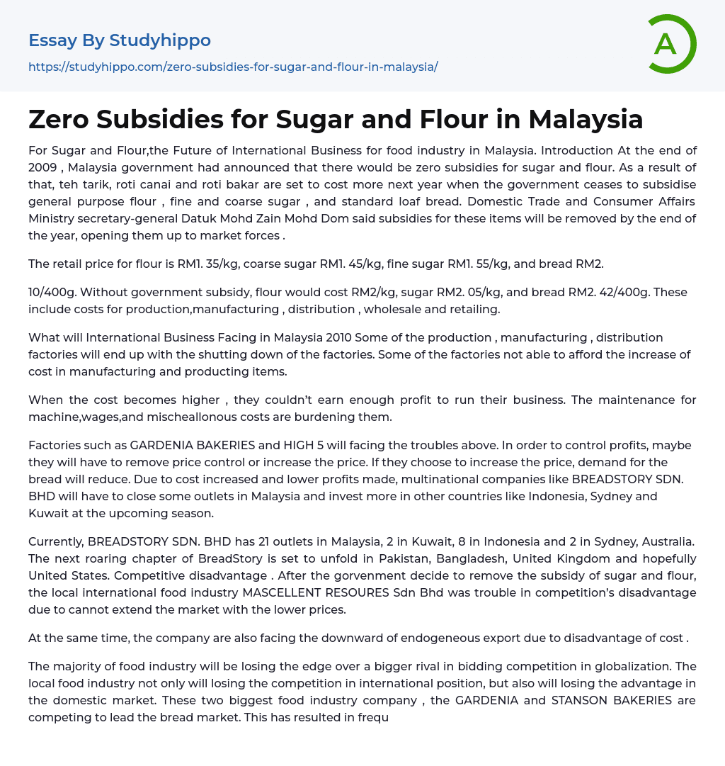 Zero Subsidies for Sugar and Flour in Malaysia Essay Example