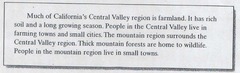 In what ways are California's Central Valley and mountain region alike and different?