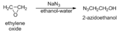 What is the principal organic product formed in the reaction of ethylene oxide with sodium azide (NaN3) in aqueous ethanol