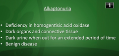 Alkaptonuria (ochronosis): What is it? Genetics? Prognosis?