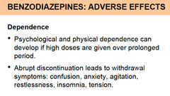 What is one of the most serious/common adverse effects of long term benzodiazepine use