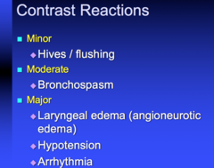 what are minor (1), moderate (1), and major (3) contrast reactions?