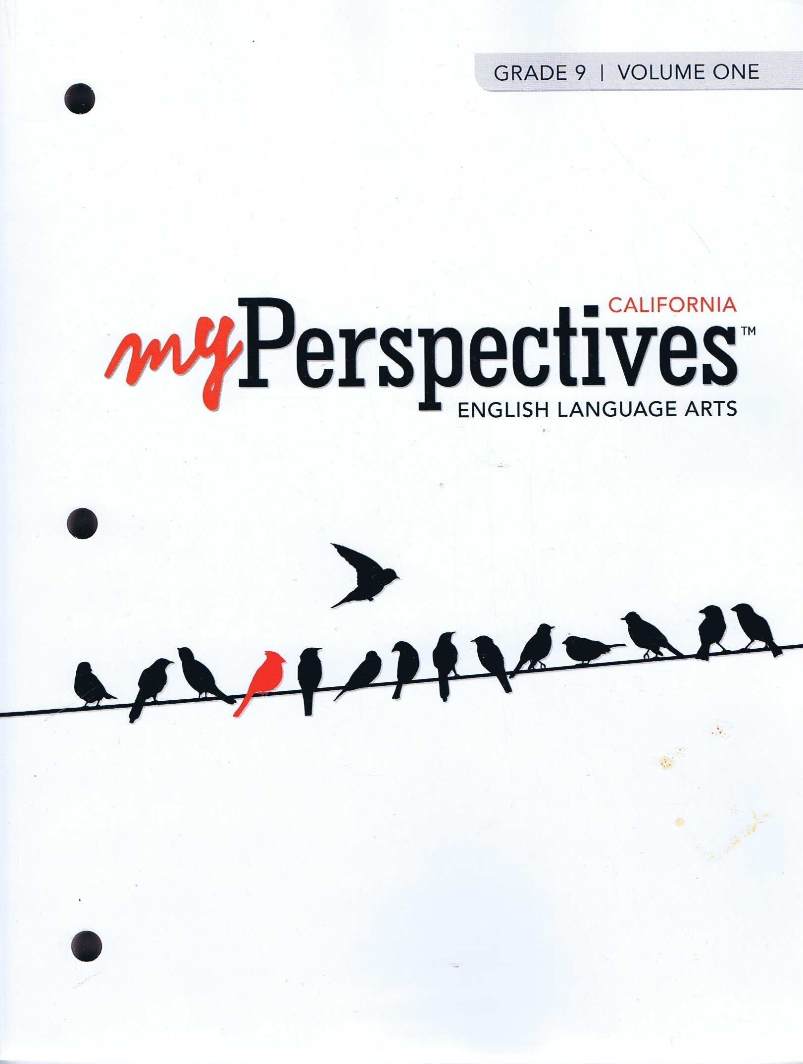 myPerspectives: English Language Arts, California (Grade 9, Volume 1)